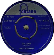 7inch Vinyl Single - Marty Robbins - Big Iron / Cool Water - Company Sleeve