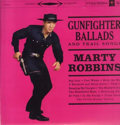 Marty Robbins - Gunfighter Ballads and Trail Songs