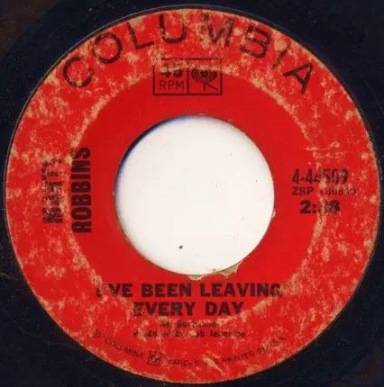 Marty Robbins - I've Been Leaving Every Day / Love Is In The Air