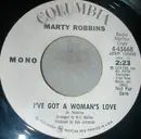 7inch Vinyl Single - Marty Robbins - I've Got A Woman's Love