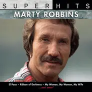 Marty Robbins - Super Hits