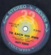 Marty Robbins - To Each His Own / I Can't Help It