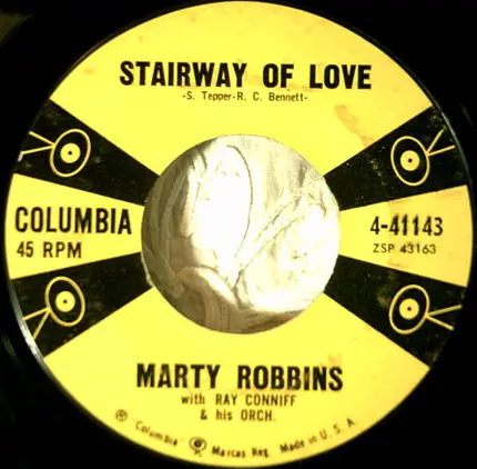 Marty Robbins With Ray Conniff & His Orchestra - Stairway Of Love / Just Married