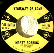 Marty Robbins With Ray Conniff's Orchestra - Stairway Of Love / Just Married