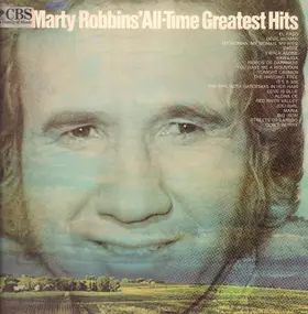 Marty Robbins - Marty Robbins' All-Time Greatest Hits