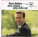 7inch Vinyl Single - Marty Robbins - Devil Woman / April Fool's Day