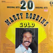 Marty Robbins - Gold - 20 Original Hits