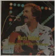 Marty Robbins - His Greatest Hits And Finest Performances