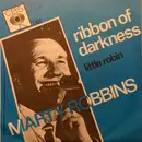 7inch Vinyl Single - Marty Robbins - Ribbon Of Darkness