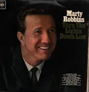 LP - Marty Robbins - Turn The Lights Down Low