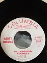 7inch Vinyl Single - Marty Robbins - Tall Handsome Stranger / Mr. Shorty