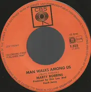 Marty Robbins - The Cowboy In The Continental Suit / Man Walks Among Us
