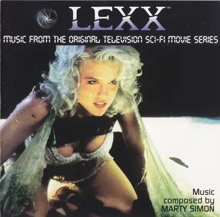 Marty Simon - Lexx  - Music From The Original Television Sci-Fi Movie Series