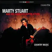 Marty Stuart - Country Music