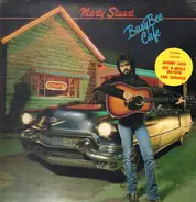 Marty Stuart - Busy Bee Cafe