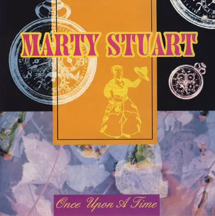Marty Stuart - Once Upon a Time