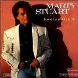Marty Stuart - Love and Luck