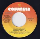 7inch Vinyl Single - Marty Stuart - Mirrors Don't Lie