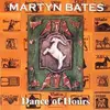 CD - MARTYN BATES - DANCE OF HOURS