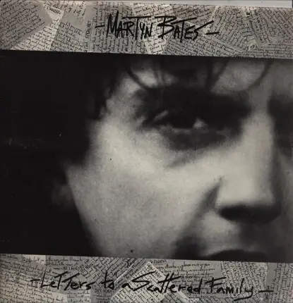 Martyn Bates - Letters to a Scattered Family