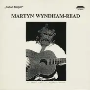 Martyn Wyndham-Read - 'Ballad Singer'