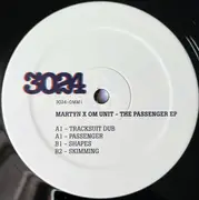 12inch Vinyl Single - Martyn X Om Unit - The Passenger EP