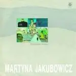 Martyna Jakubowicz - Wschodnia Wioska