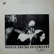 Martyna Jakubowicz - Bardzo Grozna Ksiezniczka I Ja
