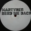 12'' - Martynes - Send Me Back