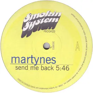 Martynes - Send Me Back