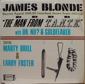 Marty Brill - James Blonde 'The Man From T.A.N.T.E.'
