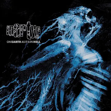Martyr A.D. - On Earth As It Is In Hell