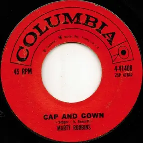 Marty Robbins - Cap And Gown / Last Night About This Time