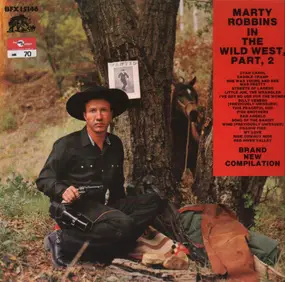 Marty Robbins - In The Wild West Part 2