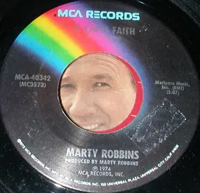 Marty Robbins - It Takes Faith / Life