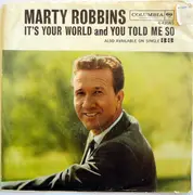 7'' - Marty Robbins - It's Your World