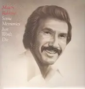 Marty Robbins - Some Memories Just Won't Die