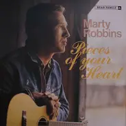 Marty Robbins - Pieces of Your Heart