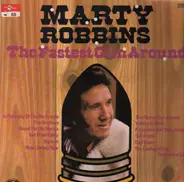 Marty Robbins - The Fastest Gun Around