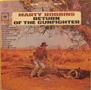 LP - Marty Robbins - The Return Of The Gunfighter
