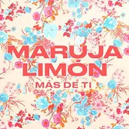 Maruja Limon - Más de Ti