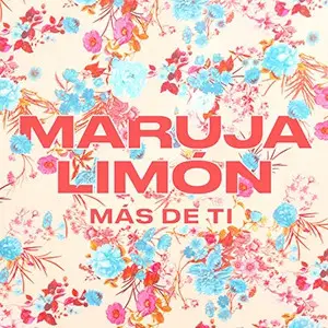 Maruja Limon - Más de Ti
