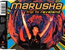 CD Single - Marusha - Trip To Raveland