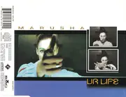 CD Single - Marusha - Ur Life