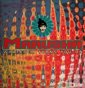 12inch Vinyl Single - Marusha - Whatever Turns You On