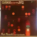 LP - Marv Meredith - Strings And All That Jazz! - mono