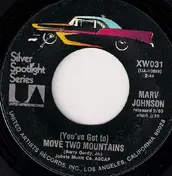 Marv Johnson - (You've Got To) Move Two Mountains / Come To Me