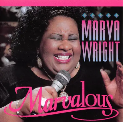 Marva Wright - Marvalous