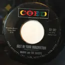 7inch Vinyl Single - Marva And The Savoys - Just In your Imagination