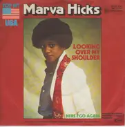 Marva Hicks - Looking Over My Shoulder